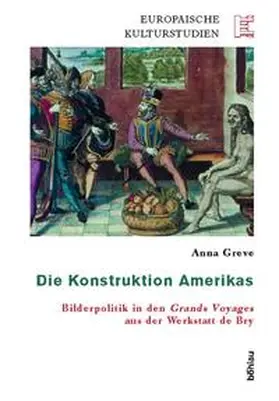 Greve |  Die Konstruktion Amerikas | Buch |  Sack Fachmedien
