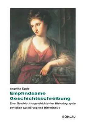 Epple |  Empfindsame Geschichtsschreibung | Buch |  Sack Fachmedien