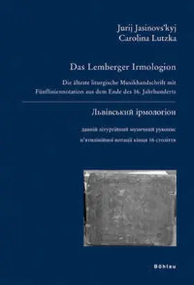 Yasinovskyj / Lutzka |  Das Lemberger Irmologion | Buch |  Sack Fachmedien