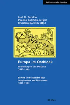 Faraldo / Domnitz / Gulinska-Jurgiel |  Europa im Ostblock / Europe in the Eastern Bloc | Buch |  Sack Fachmedien