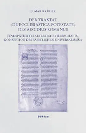 Krüger |  Der Traktat »De ecclesiastica potestate« des Aegidius Romanus | Buch |  Sack Fachmedien