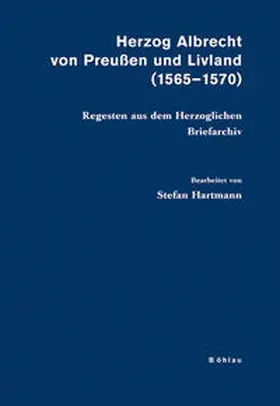  Herzog Albrecht von Preußen und Livland (1565-1570) | Buch |  Sack Fachmedien