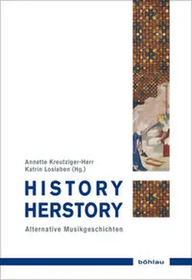 Kreutziger-Herr / Losleben |  History / Herstory | Buch |  Sack Fachmedien