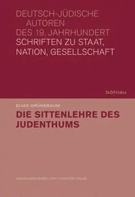 Grünebaum / Wilke |  Die Sittenlehre des Judenthums andern Bekenntnissen gegenüber | Buch |  Sack Fachmedien