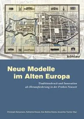 Tischer / Krems / Krause |  Neue Modelle im Alten Europa | Buch |  Sack Fachmedien