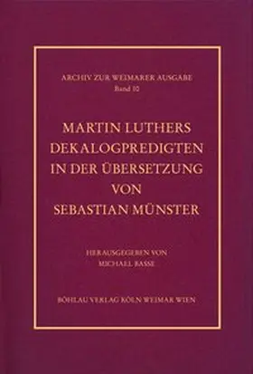 Basse |  Martin Luthers Dekalogpredigten in der Übersetzung von Sebastian Münster | Buch |  Sack Fachmedien