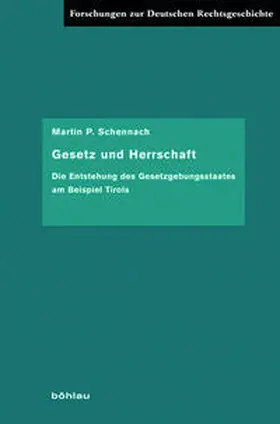 Schennach |  Gesetz und Herrschaft | Buch |  Sack Fachmedien
