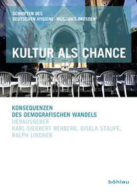 Rehberg / Lindner / Staupe |  Kultur als Chance | Buch |  Sack Fachmedien