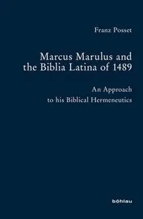Posset |  Marcus Marulus and the Biblia Latina of 1489 | Buch |  Sack Fachmedien