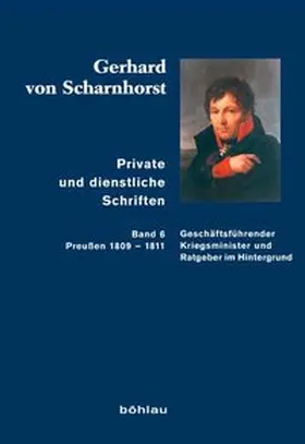Scharnhorst / Sikora / Kunisch |  Private und dienstliche Schriften | Buch |  Sack Fachmedien