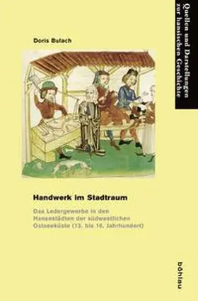 Bulach |  Handwerk im Stadtraum | Buch |  Sack Fachmedien