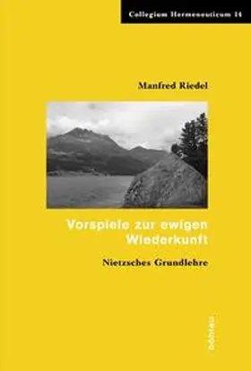 Riedel / Sprang / Seubert |  Vorspiele zur ewigen Wiederkunft | Buch |  Sack Fachmedien