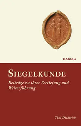 Diederich |  Siegelkunde | Buch |  Sack Fachmedien