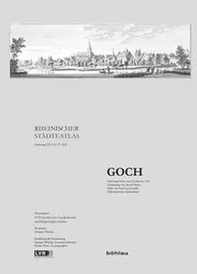 LVR-Institut f. Landeskunde u. Regionalgeschichte, |  Rheinischer Städteatlas 97. Goch | Buch |  Sack Fachmedien