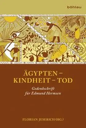 Jeserich |  Ägypten – Kindheit – Tod | Buch |  Sack Fachmedien