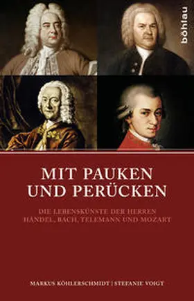 Köhlerschmidt / Voigt |  Mit Pauken und Perücken | Buch |  Sack Fachmedien