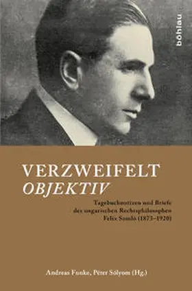 Funke / Sólyom |  Verzweifelt objektiv | Buch |  Sack Fachmedien
