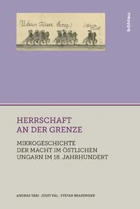 Brakensiek / Pál / Vári |  Herrschaft an der Grenze | Buch |  Sack Fachmedien
