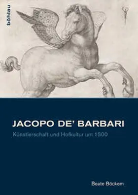 Böckem |  Jacopo de’ Barbari | Buch |  Sack Fachmedien