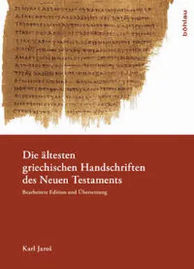 Jaroš |  Die ältesten griechischen Handschriften des Neuen Testaments | Buch |  Sack Fachmedien