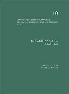 Die Zeit Karls IV. (1372 – 1378) | Buch | 978-3-412-22435-6 | sack.de