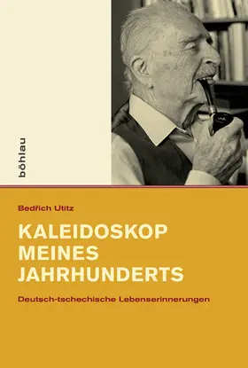 Utitz |  Kaleidoskop meines Jahrhunderts | Buch |  Sack Fachmedien