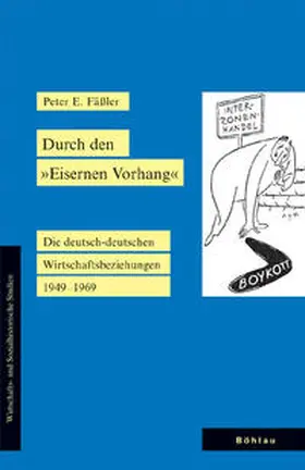 Fäßler |  Durch den "Eisernen Vorhang" | Buch |  Sack Fachmedien