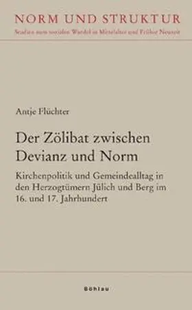 Flüchter |  Der Zölibat zwischen Devianz und Norm | Buch |  Sack Fachmedien