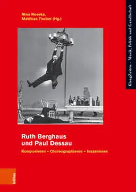 Tischer / Noeske |  Ruth Berghaus und Paul Dessau | Buch |  Sack Fachmedien