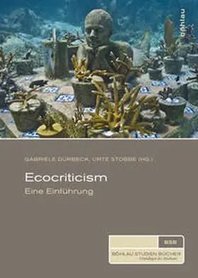 Dürbeck / Stobbe |  Ecocriticism | Buch |  Sack Fachmedien