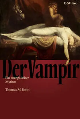 Bohn | Der Vampir | Buch | 978-3-412-50180-8 | www2.sack.de