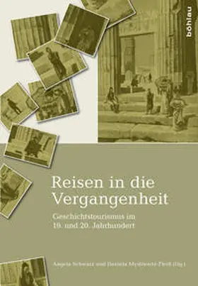 Schwarz / Mysliwietz-Fleiß |  Reisen in die Vergangenheit | Buch |  Sack Fachmedien