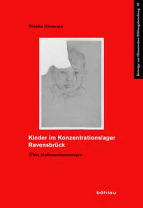 Hiemesch |  Kinder im Konzentrationslager Ravensbrück | Buch |  Sack Fachmedien