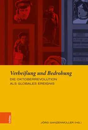 Ganzenmüller / Koenen / Bayerlein |  Verheißung und Bedrohung | Buch |  Sack Fachmedien