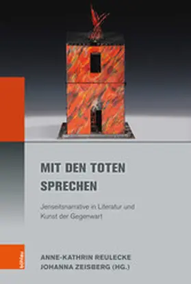 Reulecke / Zeisberg |  Mit den Toten sprechen | eBook | Sack Fachmedien