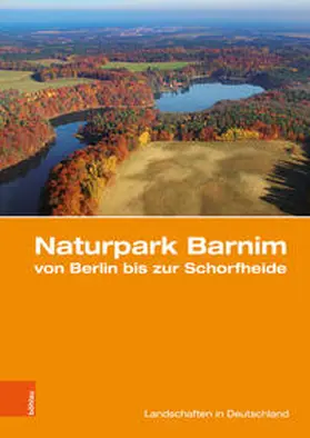 Gärtner / Merkel / Porada |  Naturpark Barnim von Berlin bis zur Schorfheide | Buch |  Sack Fachmedien