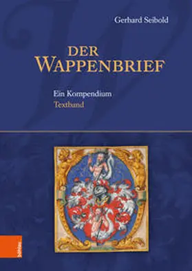 Seibold |  Der Wappenbrief | Buch |  Sack Fachmedien