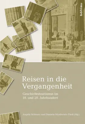 Mysliwietz-Fleiß / Schwarz |  Reisen in die Vergangenheit | eBook | Sack Fachmedien