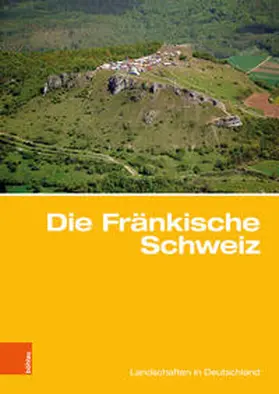 Popp / Porada / Bitzer |  Die Fränkische Schweiz | Buch |  Sack Fachmedien