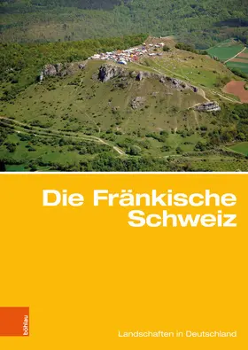 Popp / Porada / Bitzer |  Die Fränkische Schweiz | eBook | Sack Fachmedien
