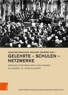Bahlcke / Gehrke |  Gelehrte - Schulen - Netzwerke | eBook | Sack Fachmedien