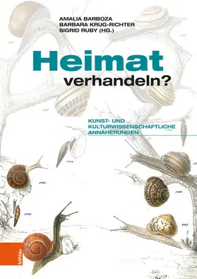 Ruby / Krug-Richter / Barboza |  Heimat verhandeln? | eBook | Sack Fachmedien