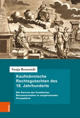 Breustedt | Kaufmännische Rechtsgutachten des 18. Jahrhunderts | E-Book | sack.de