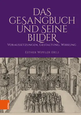 Wipfler |  Das Gesangbuch und seine Bilder | eBook | Sack Fachmedien