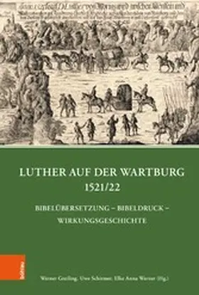 Greiling / Schirmer / Werner |  Luther auf der Wartburg 1521/22 | eBook | Sack Fachmedien