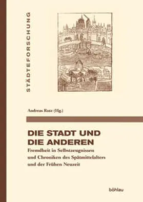 Rutz |  Die Stadt und die Anderen | Buch |  Sack Fachmedien