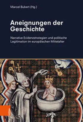 Bubert |  Aneignungen der Geschichte | Buch |  Sack Fachmedien