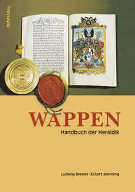 HEROLD. Verein für Heraldik / HEROLD. Verein für Heraldik, Genealogie, und verwandte Wissenschaften |  Wappen | Buch |  Sack Fachmedien