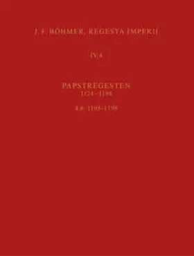 Schmidt |  Regesta Imperii IV, 4, Lfg. 6: 1195-1198. Cölestin III. | Buch |  Sack Fachmedien