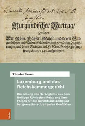 Baums |  Luxemburg und das Reichskammergericht | Buch |  Sack Fachmedien